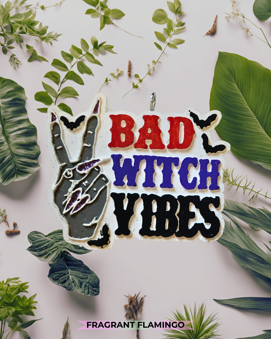 Freshie- Bad Witch Vibes